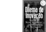 O Dilema da Inovação — Clayton M. Christensen