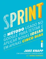 Sprint — Jake Knapp, John Zeratsky e Braden Kowitz