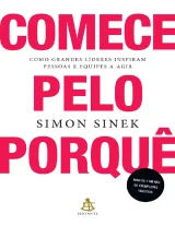 Comece pelo Porquê — Simon Sinek