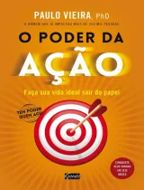 O Poder da Ação — Paulo Vieira