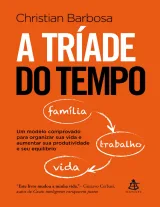 A Tríade do Tempo — Christian Barbosa