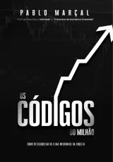 Os Códigos do Milhão — Pablo Marçal